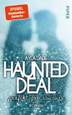 Haunted Deal - Perfekt für Immer / New York University-Trilogie Bd.3