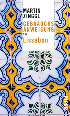 Gebrauchsanweisung für Lissabon - Zinggl, Martin