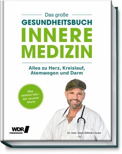 Das große Gesundheitsbuch - Innere Medizin - Esser, Heinz-Wilhelm
