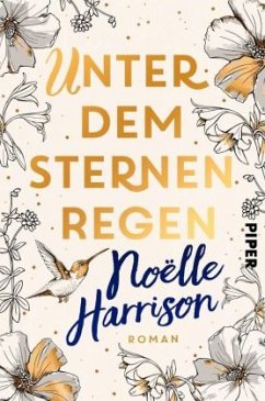 Unter dem Sternenregen - Harrison, Noëlle