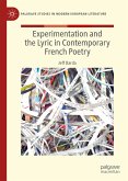 Experimentation and the Lyric in Contemporary French Poetry (eBook, PDF)