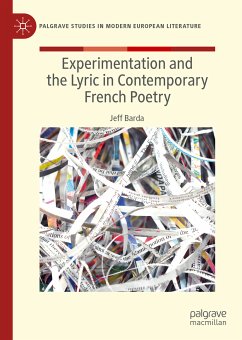 Experimentation and the Lyric in Contemporary French Poetry (eBook, PDF) - Barda, Jeff