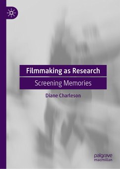Filmmaking as Research (eBook, PDF) - Charleson, Diane