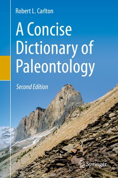 A Concise Dictionary of Paleontology (eBook, PDF) - Carlton, Robert L.