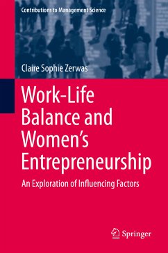 Work-Life Balance and Women's Entrepreneurship (eBook, PDF) - Zerwas, Claire Sophie