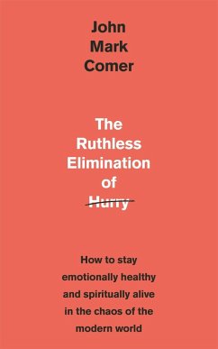 Cover The Ruthless Elimination of Hurry (eBook, ePUB)