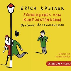 Sonderbares vom Kurfürstendamm (MP3-Download) - Kästner, Erich