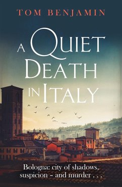 A Quiet Death in Italy (eBook, ePUB) - Benjamin, Tom