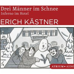 Drei Männer im Schnee / Inferno im Hotel (MP3-Download) - Kästner, Erich