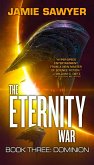 The Eternity War: Dominion (eBook, ePUB)