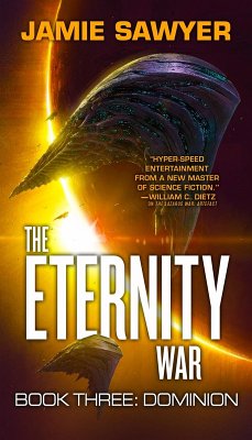 The Eternity War: Dominion (eBook, ePUB) - Sawyer, Jamie