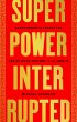 Superpower Interrupted (eBook, ePUB) - Bild 1