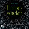 Quantenwirtschaft (MP3-Download) - Bild 1