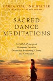 Sacred Dance Meditations (eBook, ePUB)