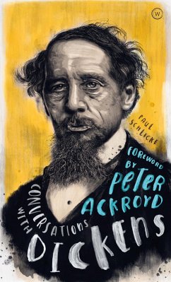 Conversations with Dickens (eBook, ePUB) - Schlicke, Paul