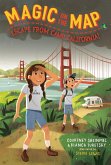 Magic on the Map #4: Escape From Camp California (eBook, ePUB)