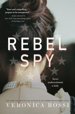 Rebel Spy (eBook, ePUB) - Rossi, Veronica