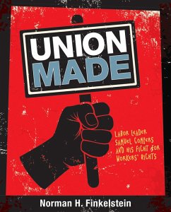 Union Made (eBook, ePUB) - Finkelstein, Norman H.