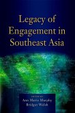 Legacy of Engagement in Southeast Asia (eBook, PDF)