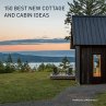 150 Best New Cottage and Cabin Ideas... - Bild 1