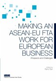 Making an ASEAN-EU FTA Work for European Business (eBook, PDF)