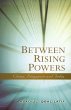 Between Rising Powers (eBook, PDF) - Bild 1