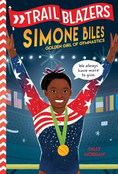 Trailblazers: Simone Biles (eBook, ePUB) - Morgan, Sally J.