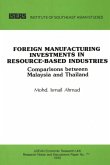 Foreign Manufacturing Investments in Resource-Based Industries (eBook, PDF)