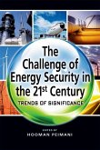The Challenge of Energy Security in the 21st Century (eBook, PDF)