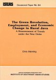 The Green Revolution, Employment, and Economic Change in Rural Java (eBook, PDF) The Green Revolution, Employment, and Economic Change in Rural Java (eBook, PDF)