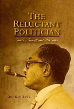 The Reluctant Politician (eBook, PDF) - Ooi, Kee Beng