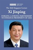 Forging a Strong Partnership to Enhance Prosperity of Asia (eBook, PDF)