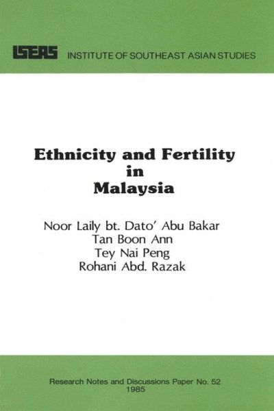 Ethnicity and Fertility in Malaysia (eBook, PDF) Ethnicity and Fertility in Malaysia (eBook, PDF)