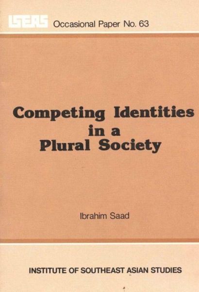 Competing Identities in a Plural Society (eBook, PDF) Competing Identities in a Plural Society (eBook, PDF)