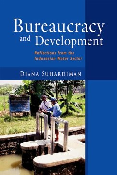 Bureaucracy and Development (eBook, PDF) - Suhardiman, Diana