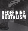 Redefining Brutalism (eBook, PDF) - Bild 1