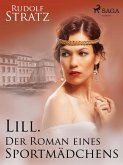 Lill. Der Roman eines Sportmädchens (eBook, ePUB)