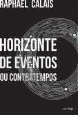 Horizonte de eventos ou contratempos (eBook, ePUB)