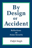 By Design or Accident (eBook, PDF)