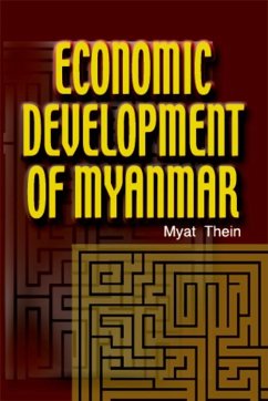 Economic Development of Myanmar (eBook, PDF) - Thein, Myat