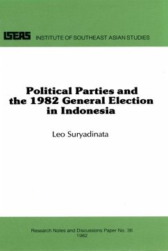 Political Parties and the 1982 General Election in Indonesia (eBook, PDF) - Suryadinata, Leo