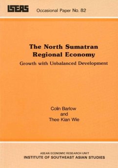 The North Sumatran Regional Economy (eBook, PDF) - Barlow, Colin; Thee, Kian Wee