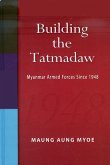 Building the Tatmadaw (eBook, PDF)