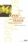 Open Regionalism and Trade Liberalization (eBook, PDF) Open Regionalism and Trade Liberalization (eBook, PDF)