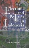 Elections and Politics in Indonesia (eBook, PDF)