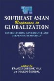 Southeast Asian Responses to Globalization (eBook, PDF)