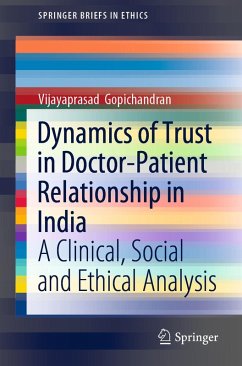 Cover Dynamics of Trust in Doctor-Patient Relationship in India (eBook, PDF)