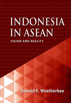 Indonesia in ASEAN (eBook, PDF) - Weatherbee, Donald