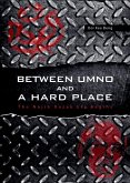 Between UMNO and a Hard Place (eBook, PDF)