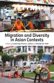 Migration and Diversity in Asian Contexts (eBook, PDF) Migration and Diversity in Asian Contexts (eBook, PDF)